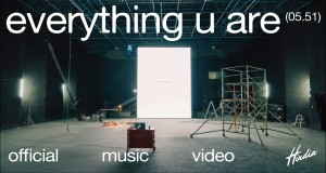 Everything U Are Muziki wa video