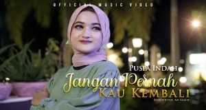 Jangan Pernah Kau Kembali Musik-Video