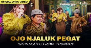 Ojo Njaluk Pegat Music Video
