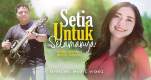 Setia Untuk Selamanya वीडियो संगीत