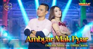 Ambyar Mak Pyar Music Video