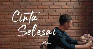 Cinta Selesai Video musik