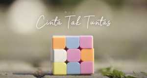 Cinta Tak Tuntas Bhidio Ciùil