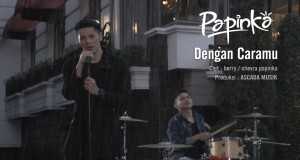 Dengan Caramu Musik-Video