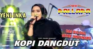 Lyrics Translations Of Kopi Dangdut By Yeni Inka Popnable