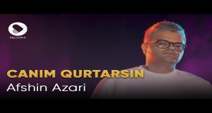Canim Gurtarsin Music Video