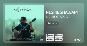 Negine Ghalbami Music Video
