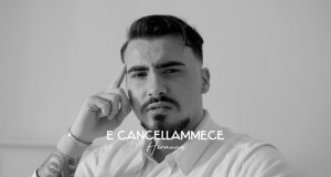E Cancellammece Video musicale