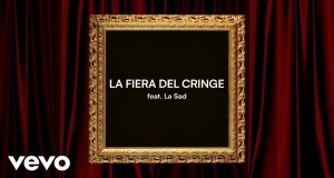La Fiera Del Cringe Video Musik