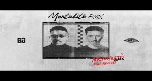 Mentalité Rmx Music Video