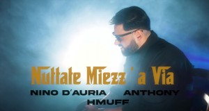 Nuttate Miezz'a Via أغنية مصورة