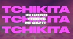 Tchikita Music Video