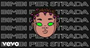 Bimbi Per Strada Music Video