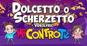 Dolcetto O Scherzetto Zene videó