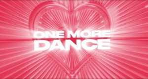 One More Dance Տեսահոլովակ