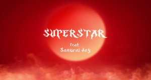 Superstar Music Video