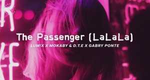 The Passenger (Lalala) Music Video