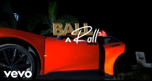 Ball A Roll Music Video