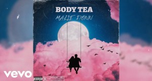 Body Tea Music Video