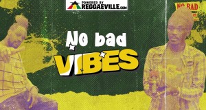 No Bad Vibes Video musicale