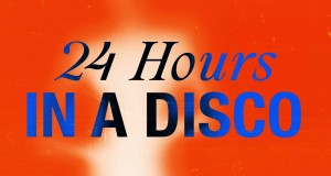 24H In A Disco