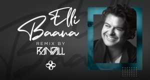 Elli Baana (Randall Remix) Music Video