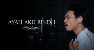 Ayah Aku Rindu Video Musik