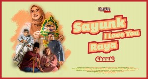 Sayunk I Love You Raya Music Video