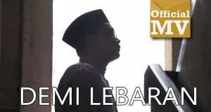 Demi Lebaran Music Video