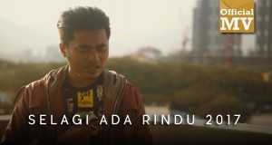 Selagi Ada Rindu Musek Video