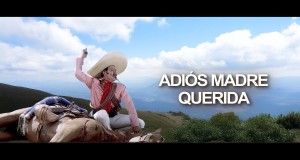 ADIÓS MADRE QUERIDA