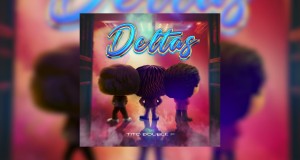 Deltas සංගීත වීඩියෝව