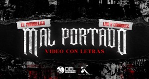 Mal Portado Music Video