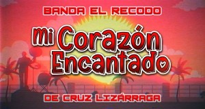 Mi Corazón Encantado Видеои мусиқӣ