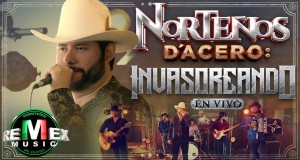 Norteños D'acero: Invasoreando En Vivo Musik-Video