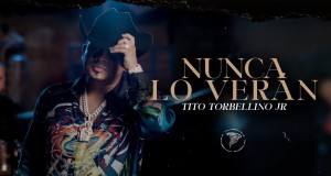 Nunca Lo Veran Music Video