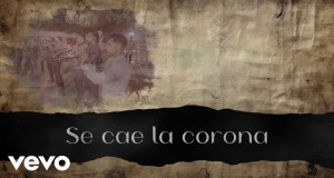 Se Cae La Corona Music Video
