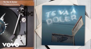 Te Va A Doler Bhidio Ciùil