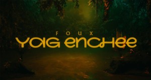 Yag Enchee Music Video