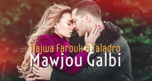 Mawjou Galbi Video musical