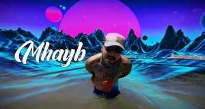 Mhayb Musikkvideo