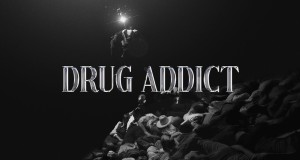 Drug Addict