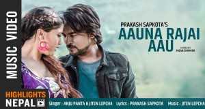 Aauna Rajai Aau