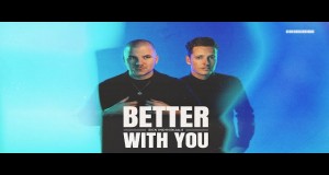 Better With You Teledysk