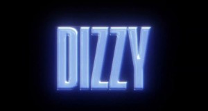 Dizzy Teledysk