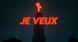 Je Veux Music Video