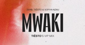 Mwaki (Tiësto's Vip Mix) Video Musik