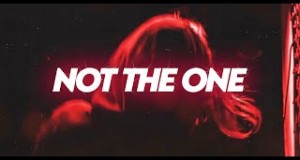 Not The One Bidiyon Kiɗa
