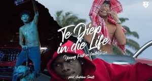 Te Diep In Die Life Muziki wa video