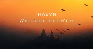 Welcome The Wind Hudební video